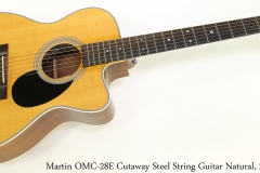 Martin OMC-28E Cutaway Steel String Guitar Natural, 2006 Full Front View