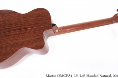 Martin OMCPA1 LH Left Handed Natural, 2012 Full Rear View