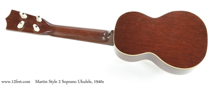 Martin Style 2 Soprano Ukulele, 1940s Full Rear View