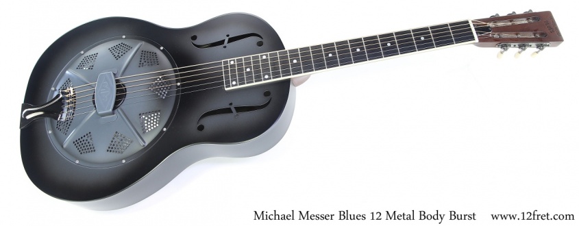 Michael Messer Blues 12 Metal Body Burst Full Front View