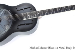 Michael Messer Blues 12 Metal Body Burst Full Front View