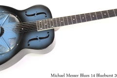 Michael Messer Blues 14 Blueburst 2019 Full Front View