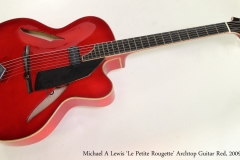 Michael A Lewis 'Le Petite Rougette' Archtop Guitar Red, 2009 Full Front View
