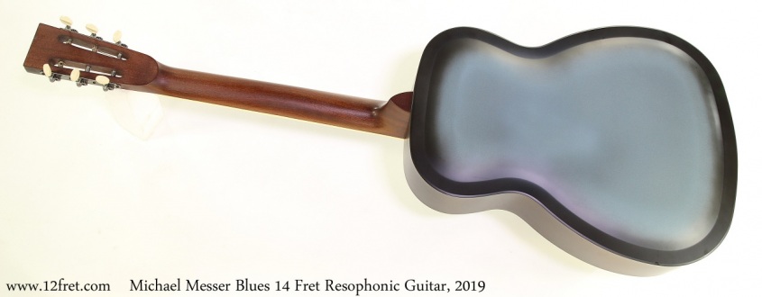 Michael Messer Blues 14 Fret Resophonic Guitar, 2019 Full Rear View