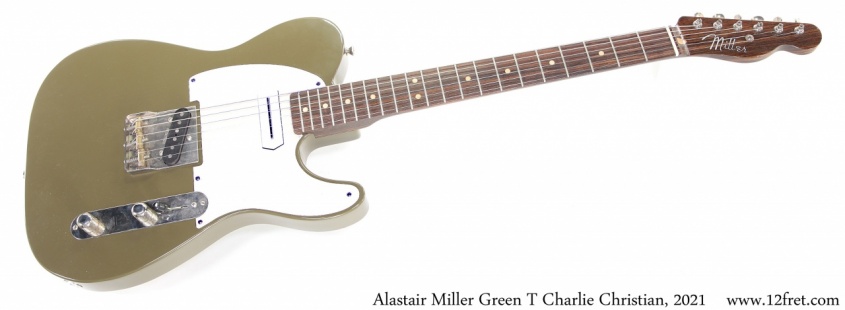 Alastair Miller Green T Charlie Christian, 2021 Full Front View