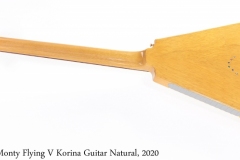 Brian Monty Flying V Korina Guitar Natural, 2020 Full Rear View