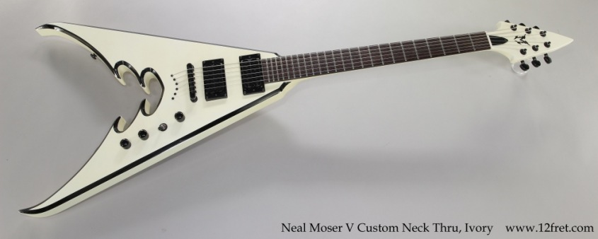 Neal Moser V Custom Neck Thru, Ivory Full Front View