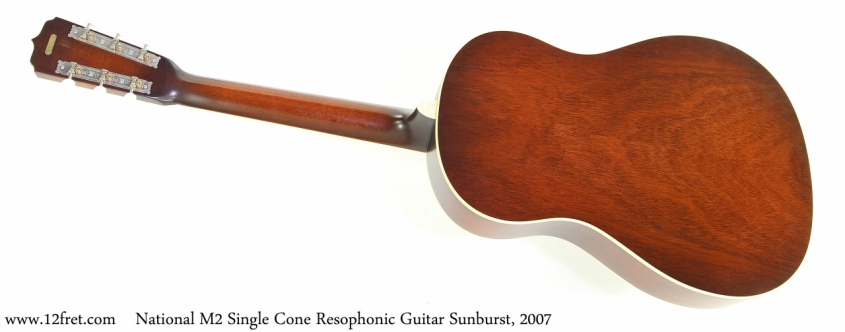 National M2 Single Cone Resophonic Guitar Sunburst, 2007 Full Rear View
