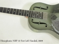 National Resophonic NRP 12 Fret Left Handed, 2009 full front view