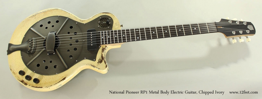 National Pioneer RP1 Metal Body Electric Guitar, Chipped Ivory Full Front View