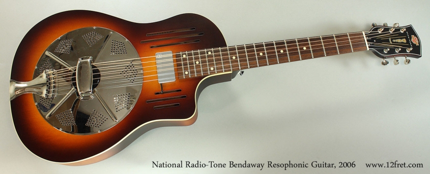 National Radio-Tone Bendaway Resophonic Guitar, 2006 Full Front View