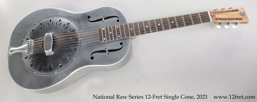 National Raw Series 12-Fret Single Cone, 2021 Full Front View