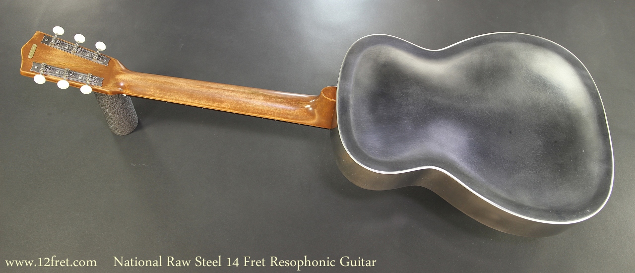 National Raw Steel 14 Fret Resophonic Guitar Full Rear View