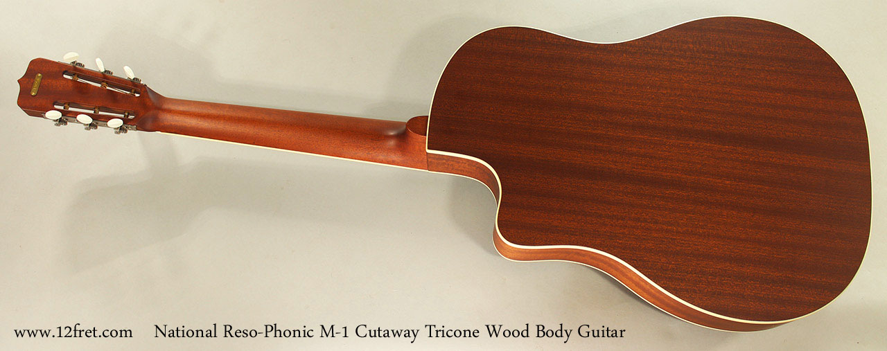 National Reso-Phonic M-1 Cutaway Tricone Wood Body Guitar Full Rear View