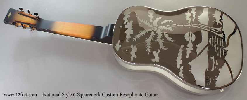 National Style 0 Squareneck Custom Resophonic Guitar Full Rear View