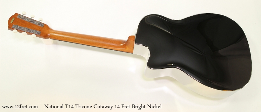 National T14 Tricone Cutaway 14 Fret Bright Nickel   Full Rear VIew