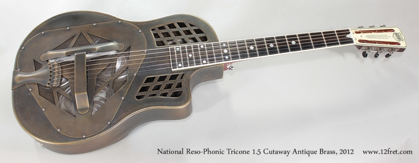 National Reso-Phonic Tricone 1.5 Cutaway Antique Brass, 2012 Full Front View