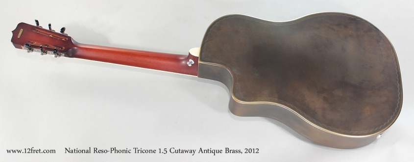 National Reso-Phonic Tricone 1.5 Cutaway Antique Brass, 2012 Full Rear View