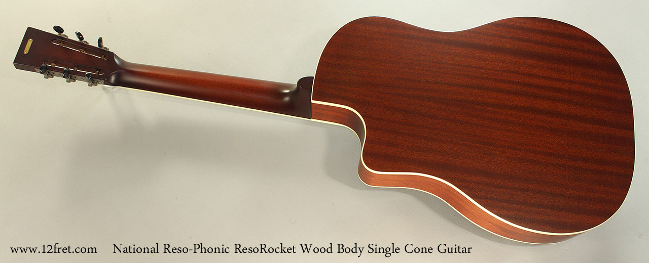 National Reso-Phonic ResoRocket Wood Body Single Cone Guitar Full Rear View