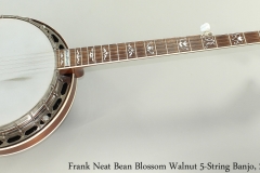 Frank Neat Bean Blossom Walnut 5-String Banjo, 2003 Full Front View