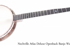 Nechville Atlas Deluxe Openback Banjo Walnut Full Front View