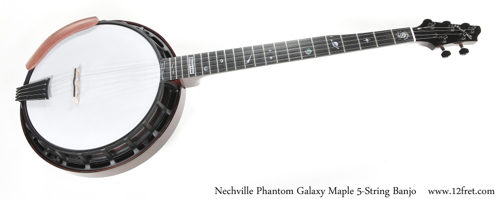 Nechville Phantom Galaxy Maple 5-String Banjo Full Front View