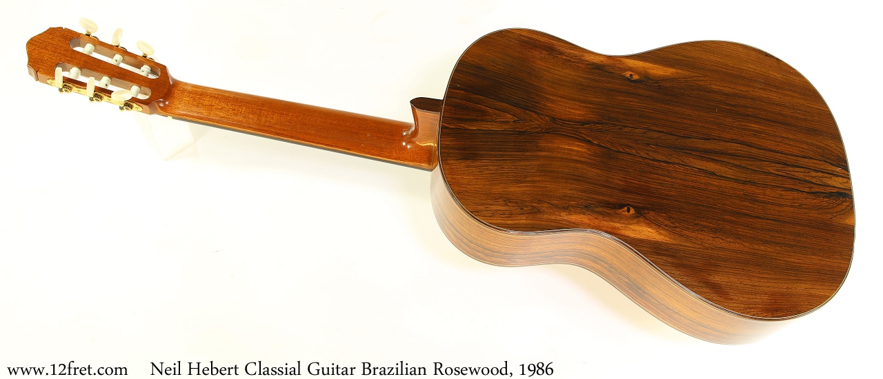 Neil Hebert Classical Guitar Brazilian Rosewood, 1986 Full Rear View