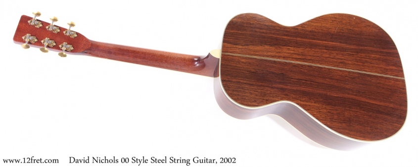 David Nichols 00 Style Steel String Guitar, 2002 Full Rear View