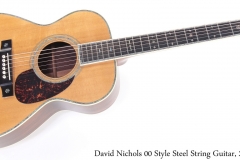 David Nichols 00 Style Steel String Guitar, 2002 Full Front View