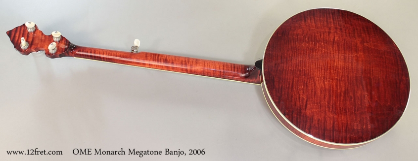 OME Monarch Megatone Banjo, 2006 Full Rear View