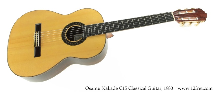 Osamu Nakade C15 Classical Guitar, 1980 Full Front View