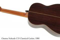 Osamu Nakade C15 Classical Guitar, 1980 Full Rear View