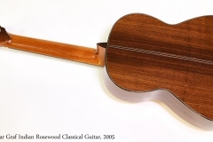 Oskar Graf Indian Rosewood Classical Guitar, 2005  Full Rear View
