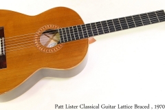 Patt Lister Classical Guitar Lattice Braced , 1970 Full Front View