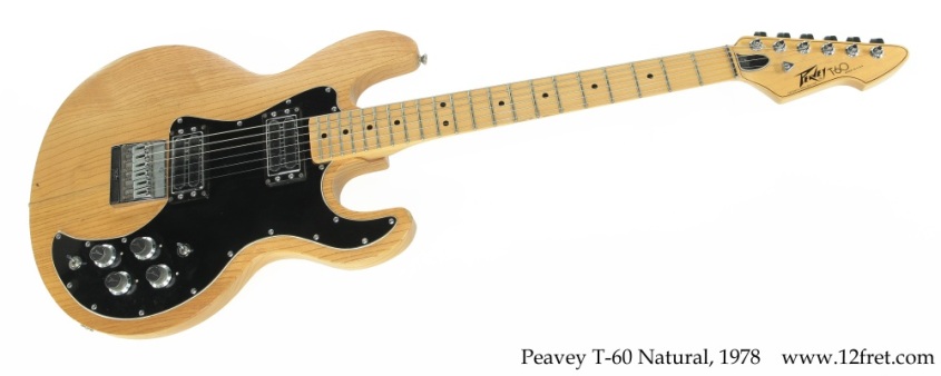 Peavey T-60 Natural, 1978 Full Front View