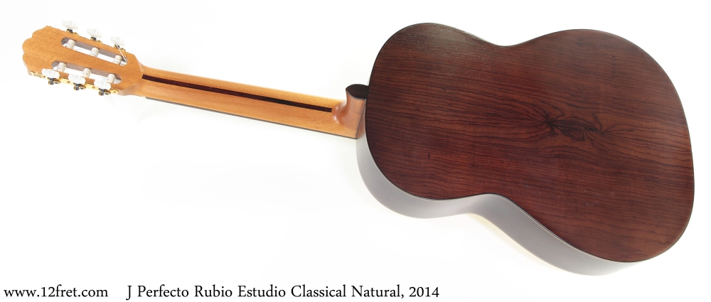 J Perfecto Rubio Estudio Classical Natural, 2014 Full Rear View