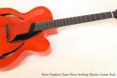 Peter Hopkins Tessa Nova Archtop Electric Guitar Red, 2009  Full Front View