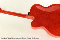 Peter Hopkins Tessa Nova Archtop Electric Guitar Red, 2009  Full Rear View