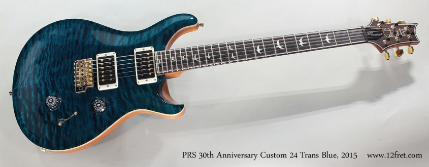 PRS 30th Anniversary Custom 24 Trans Blue, 2015 Full Front View
