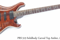 PRS 513 Solidbody Carved Top Amber, 2008 Full Front View