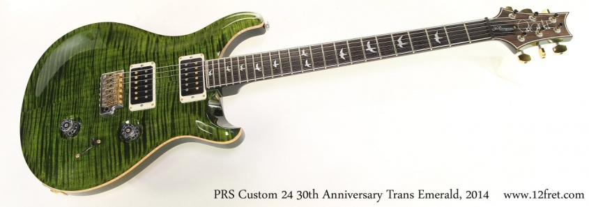 PRS Custom 24 30th Anniversary Trans Emerald, 2014 Full Front View