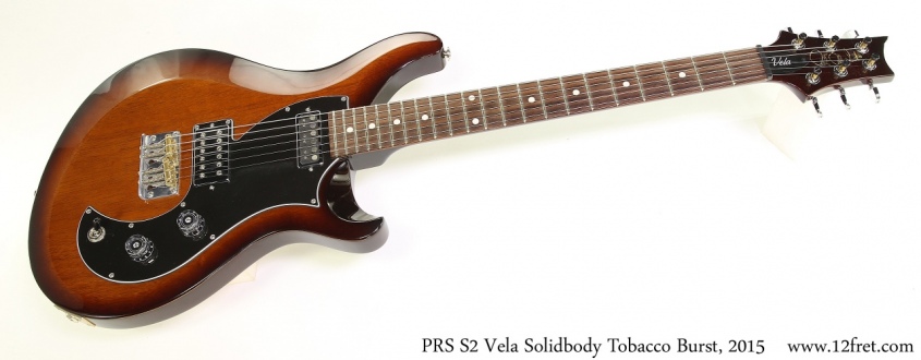 PRS S2 Vela Solidbody Tobacco Burst, 2015 Full Front View