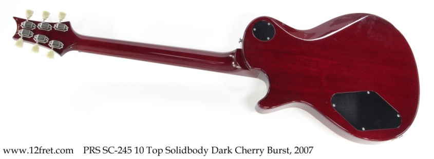 PRS SC-245 10 Top Solidbody Dark Cherry Burst, 2007 Full Rear View
