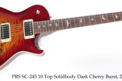 PRS SC-245 10 Top Solidbody Dark Cherry Burst, 2007 Full Front View