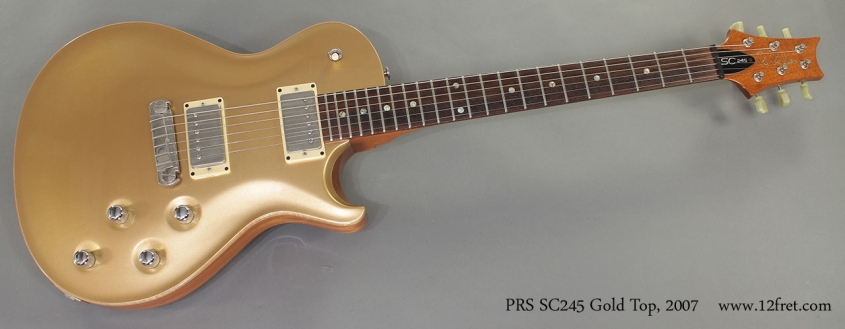 PRS SC245 Gold Top 2007 full front view