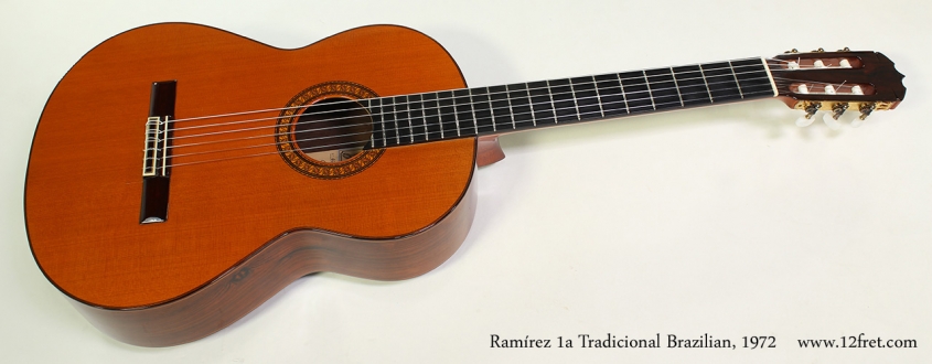 Ramírez 1a Tradicional Brazilian, 1972 Full Front View