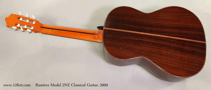 Ramírez Model 2NE Classical Guitar, 2009 Full Rear View