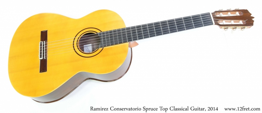 Ramirez Conservatorio Spruce Top Classical Guitar, 2014 Full Front View