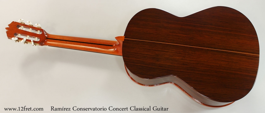 Ramirez Conservatorio Concert Classical Guitar Full Rear View