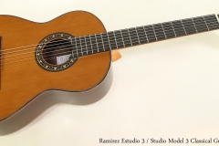 Ramirez Estudio 3 / Studio 3 Classical Guitar Full Front View